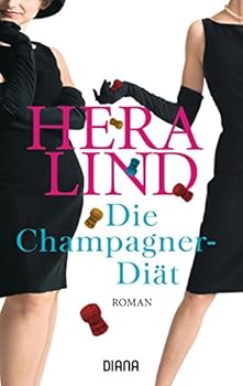 Paperback Die Champagner-Diät: Roman [German] Book