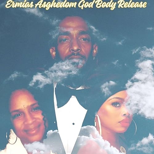 Ermias Joseph Asghedom (Nipsey Hussle) God Body Release