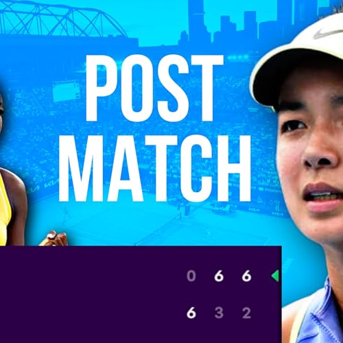Eala Uspet By Parks! | Australian Open 2026 Round 1 | Post Match Analysis Podcast Por  arte de portada
