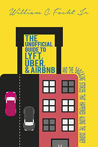 Amazon.com: The Unofficial Guide to Lyft, Uber, and Airbnb, and 