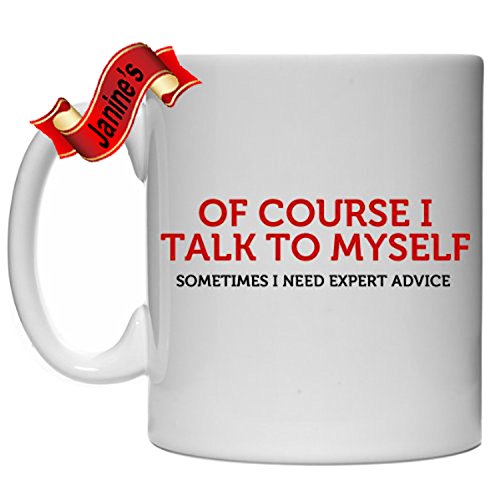 OF COURSE i TALK TO MYSELF, SOMETIME i NEED EXPERT...