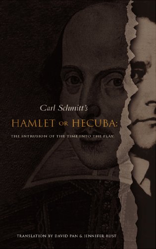Hamlet or Hecuba: The Intrusion of the Time into the Play