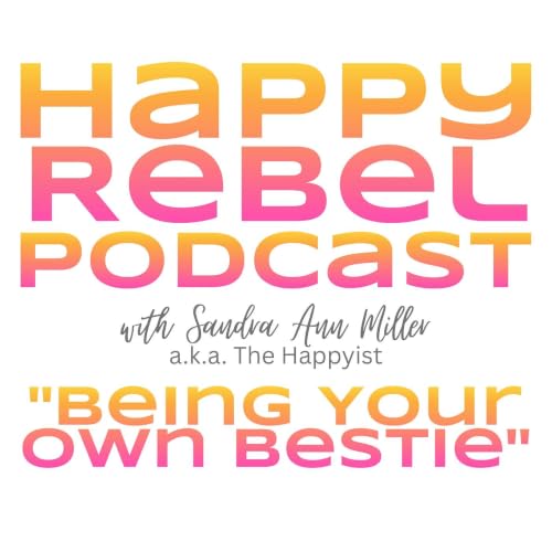 Being Your Own Bestie