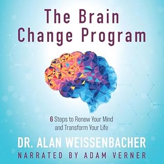 The Brain Change Program Audiolibro Por Dr. Alan Weissenbacher arte de portada