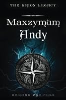 Maxzymum Andy 1533446571 Book Cover