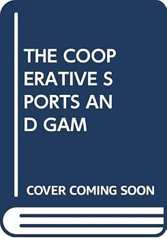 Hardcover THE COOPERATIVE SPORTS AND GAM Book