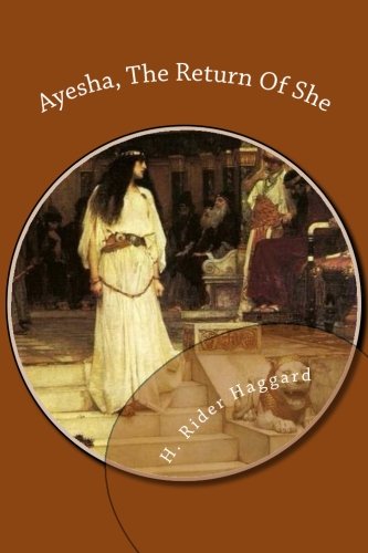 Ayesha, The Return Of She