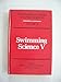 Swimming Science V (INTERNATIONAL SERIES ON SPORT SCIENCES)