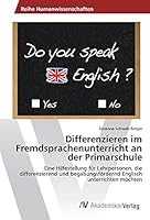 Differenzieren im Fremdsprachenunterricht an der Primarschule 3639875079 Book Cover