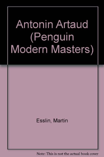 Antonin Artaud (Modern Masters) 0140043683 Book Cover