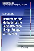 Instruments and Methods for the Radio Detection of High Energy Cosmic Rays 3642448674 Book Cover