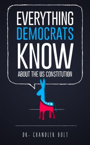 Everything Democrats Know About The US Constitution: (intentionally blank book)