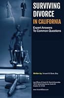 Surviving Divorce in California : Helpful Guide to Navigate Your Case 1500983276 Book Cover