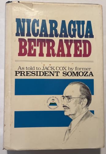 Nicaragua Betrayed