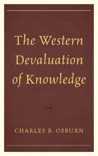 The Western Devaluation of Knowledge view 2