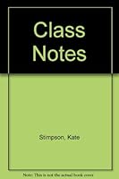 Class notes: A novel 0380502038 Book Cover