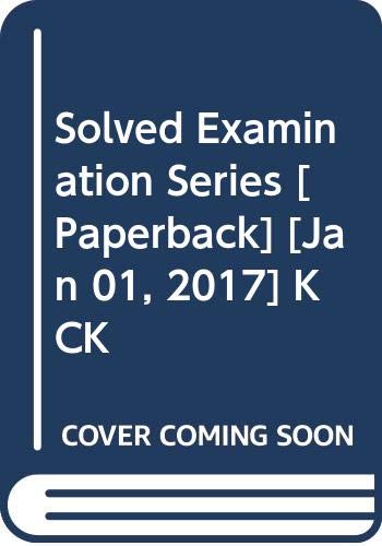 Solved Examination Series [Paperback] [Jan 01, 2017] KCK