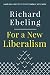 For a New Liberalism