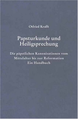 Papsturkunde und Heiligsprechung
