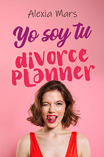 Yo soy tu divorce planner