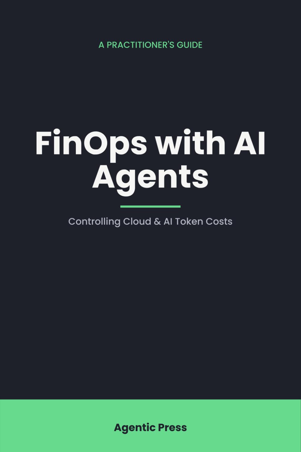 FinOps with AI Agents: Controlling Cloud and AI Token Costs with Autonomous Agents