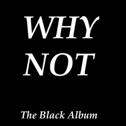 Play The Black Album by Why Not on Amazon Music