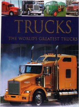 Hardcover Trucks the World's Greatest Trucks Book