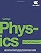College Physics for AP&reg; Courses by OpenStax (hardcover version, full color)
