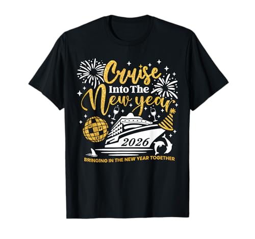 Funny Cruising Into 2026 New Year Matching Family Cruise T-Shirt