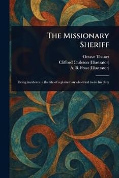 Paperback The Missionary Sheriff Book