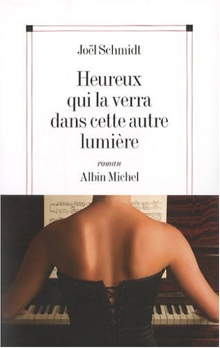 Heureux qui la verra dans cette autre lumière