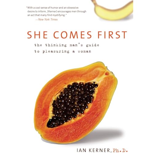 Page de couverture de She Comes First by Ian Kerner, Book Summary, Podcast, English