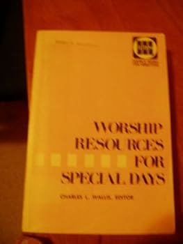 Paperback WORSHIP RESOURCES FOR SPECIAL DAYS Book