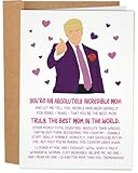 Sleazy Greetings Donald Trump Funny Mother's Day Card for Mom - Best Mom Ever President Trump Card for Mother - Hilarious Gift for Mothers Day - Made in the USA