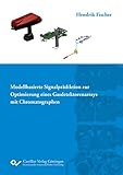 chromatograph  Modellbasierte Signalprädiktion zur Optimierung eines Gasdetektorenarrays mit Chromatographen