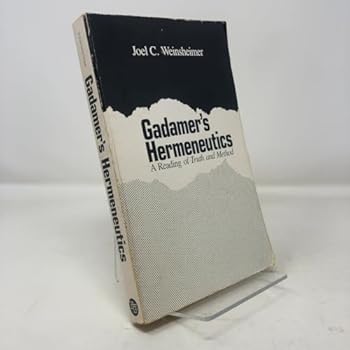 Paperback Gadamer's Hermeneutics: A Reading of Truth and Method Book