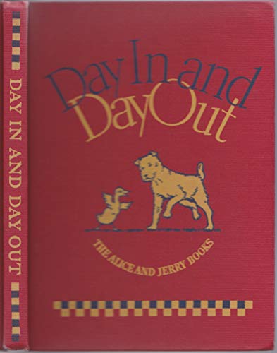 Day in and day out (Alice and Jerry books) B00087Q1NU Book Cover