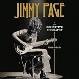 Jimmy Page: The Definitive Biography