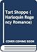 The Tart Shoppe (Harlequin Regency #3)