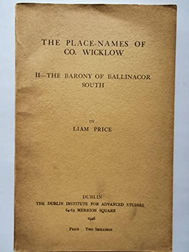 The Place-Names of Co. Wicklow.