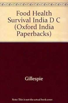 Paperback Food, Health and Survival in India and Developing Countries Book