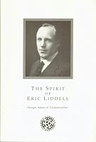 The Spirit of Eric Liddell 9813009063 Book Cover