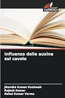 Influenza delle auxine sul cavolo 6209260845 Book Cover