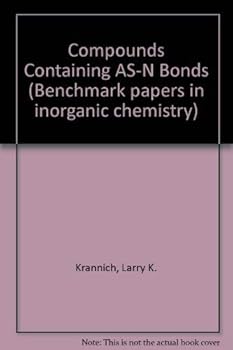 Hardcover Compounds containing As-N bonds (Benchmark papers in inorganic chemistry ; 5) Book