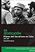 PILARES DEL SOCIALISMO EN CUBA. La Revolución