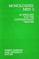 Monologues: Men Two : Fifty Speeches from the Contemporary Theatre 0896760650 Book Cover