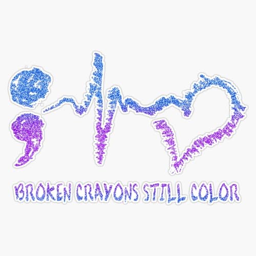 Image of Broken Crayons Still Color Suicide Prevention Awareness Sticker Vinyl Decal Car Laptop Wall Window Bumper Sticker 5 inch