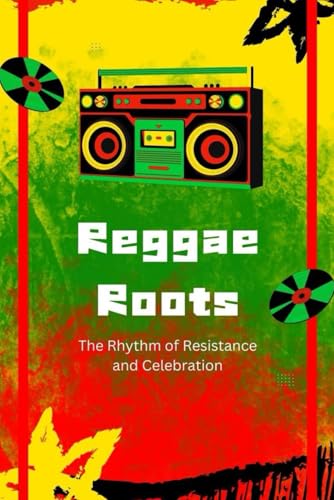 Photo de Reggae Roots: The Rhythm of Resistance and Celebration