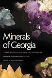 mineral foundation ohne mica  Minerals of Georgia: Their Properties and Occurrences (Wormsloe Foundation Nature Book)