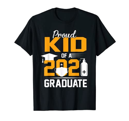Proud Kid of a Graduate Mascarilla Desinfectante de manos Camiseta